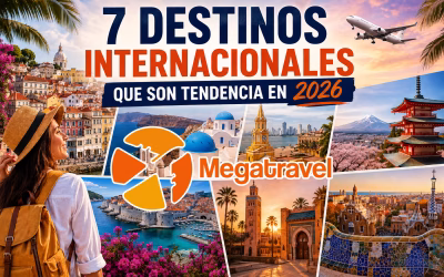 7 Destinos Internacionales que son Tendencia en 2026